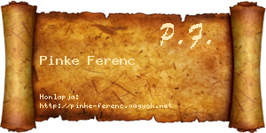 Pinke Ferenc névjegykártya